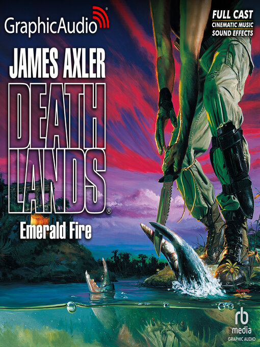 Title details for Emerald Fire by James Axler - Wait list